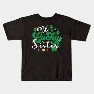 one lucky sister shamrock st patricks day Kids T-Shirt